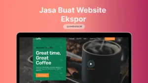 Jasa Pembuatan Web Ekspor